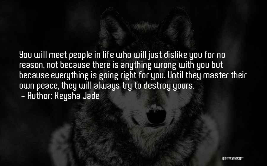 Going To Meet Friends Quotes By Keysha Jade