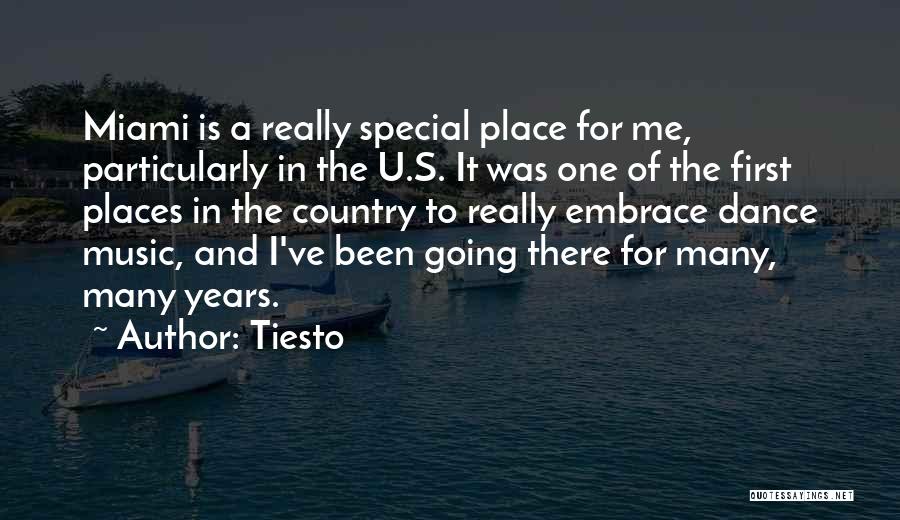 Going To Miami Quotes By Tiesto