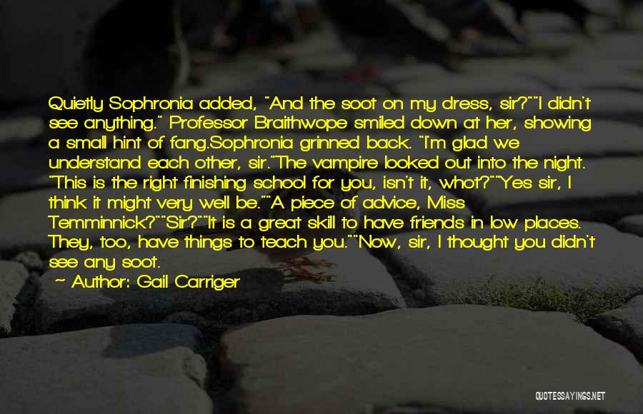 Going To Miss School Quotes By Gail Carriger