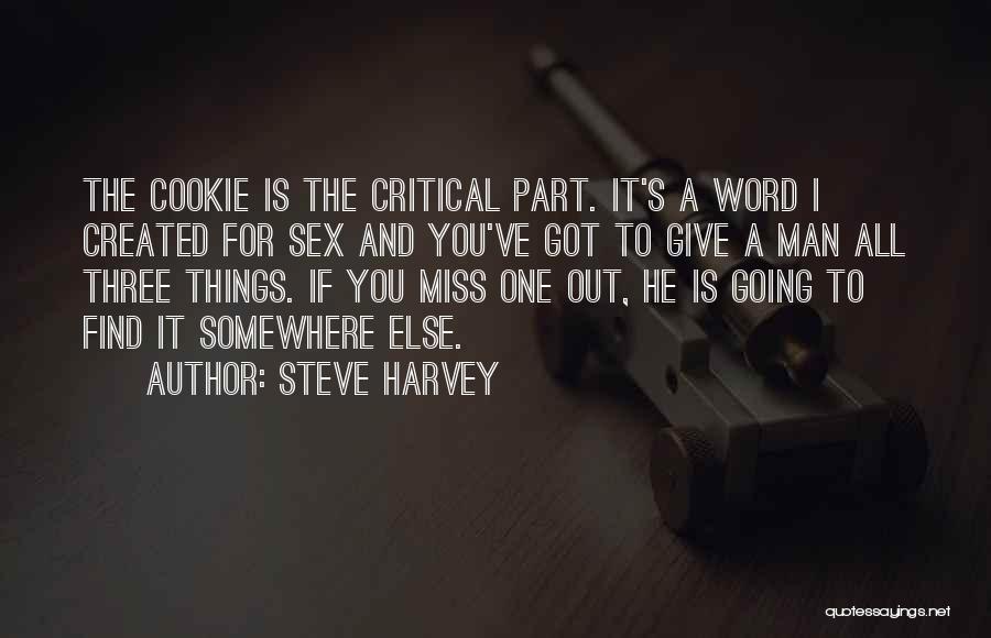 Going To Miss You Quotes By Steve Harvey