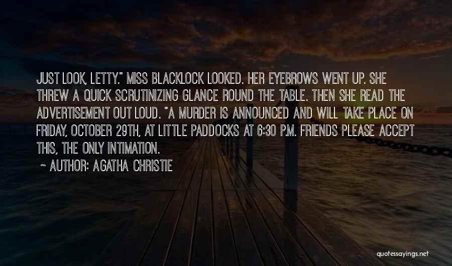 Going To Miss Your Friends Quotes By Agatha Christie