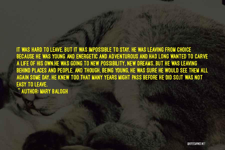 Going To New Places Quotes By Mary Balogh