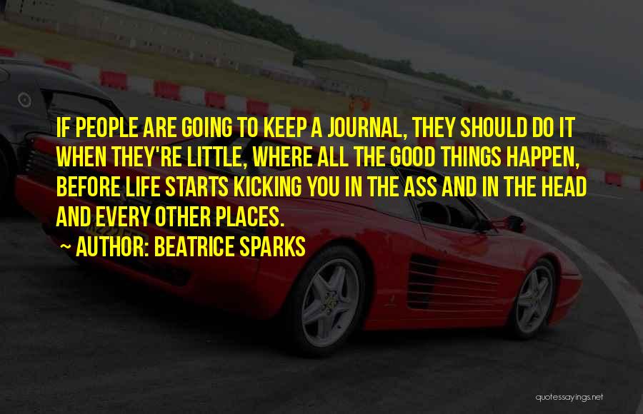 Going To Other Places Quotes By Beatrice Sparks