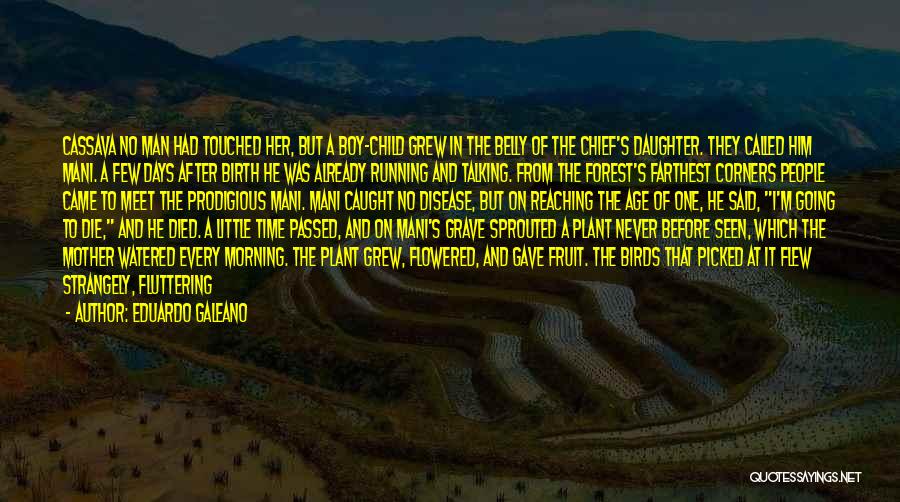 Going To Other Places Quotes By Eduardo Galeano