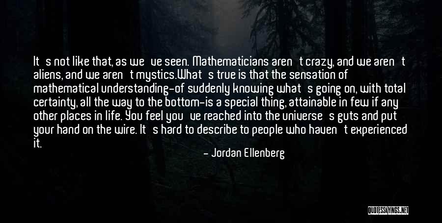 Going To Other Places Quotes By Jordan Ellenberg Going To Other Places Quotes By Jordan Ellenberg