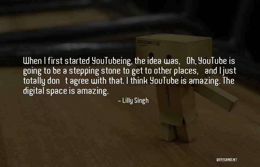 Going To Other Places Quotes By Lilly Singh Going To Other Places Quotes By Lilly Singh