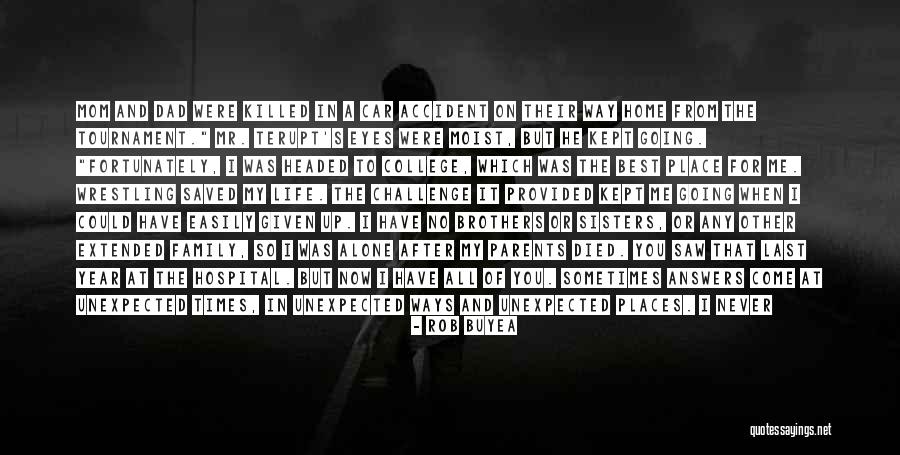 Going To Other Places Quotes By Rob Buyea Going To Other Places Quotes By Rob Buyea
