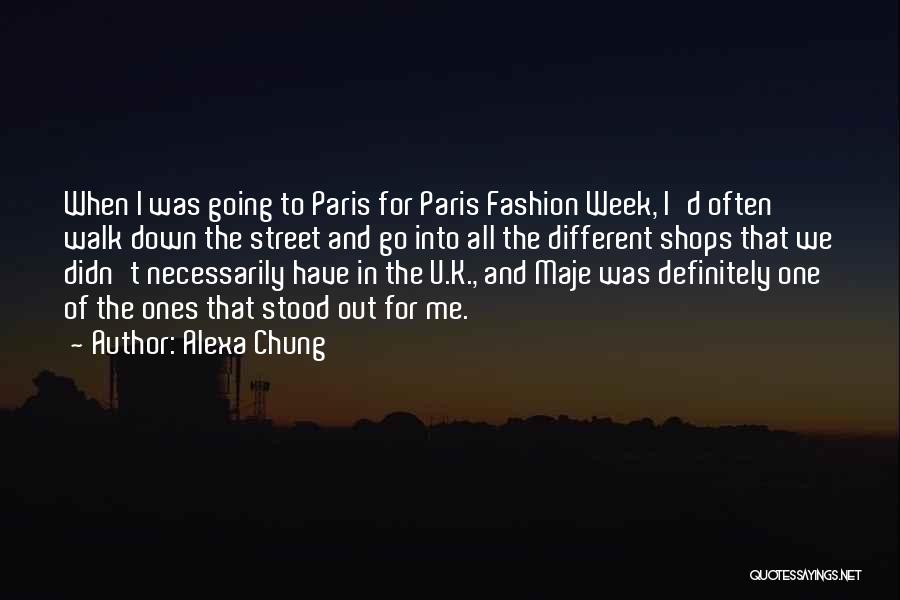 Going To Paris Quotes By Alexa Chung