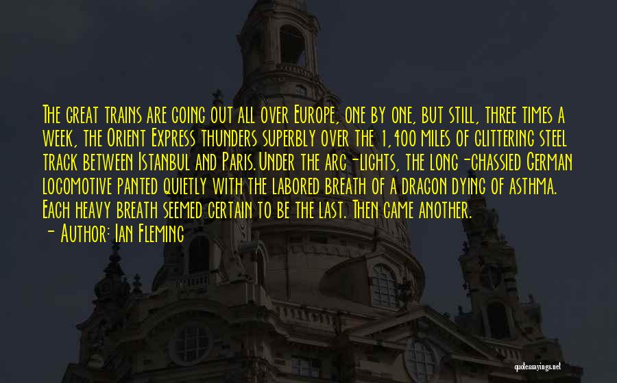 Going To Paris Quotes By Ian Fleming