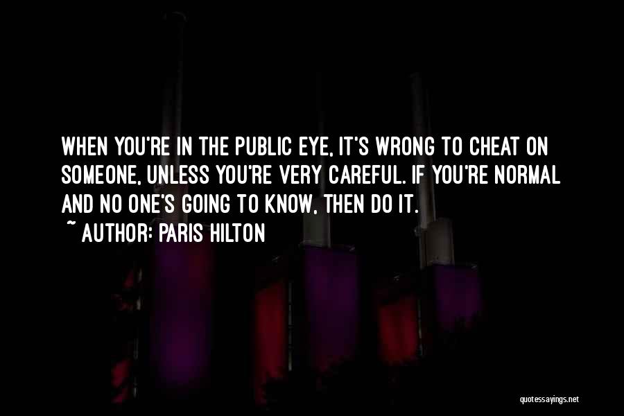 Going To Paris Quotes By Paris Hilton