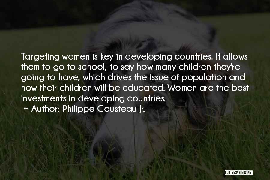 Going To School Quotes By Philippe Cousteau Jr.