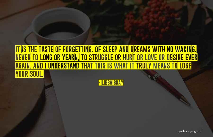 Going To Sleep And Never Waking Up Quotes By Libba Bray Going To Sleep And Never Waking Up Quotes By Libba Bray