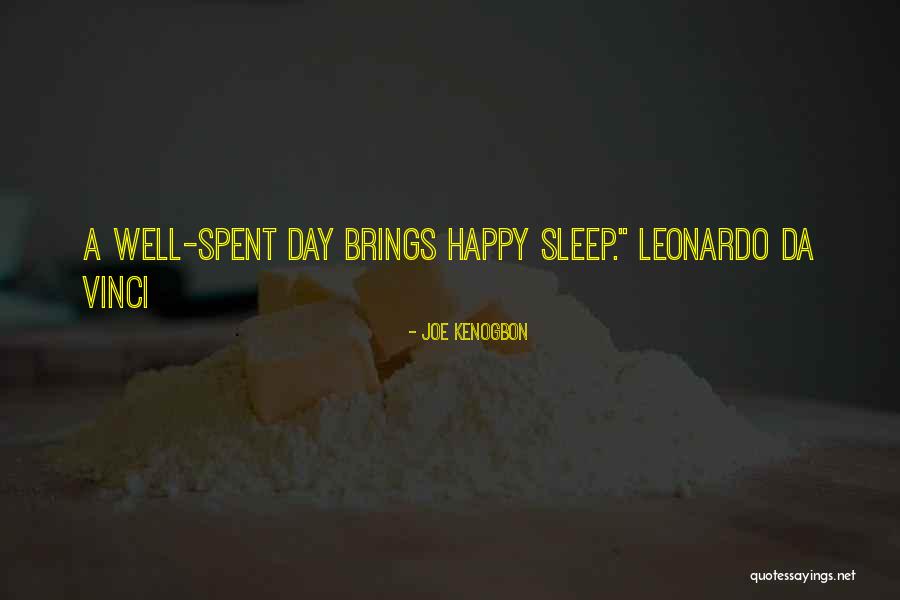 Going To Sleep Happy Quotes By Joe Kenogbon Going To Sleep Happy Quotes By Joe Kenogbon
