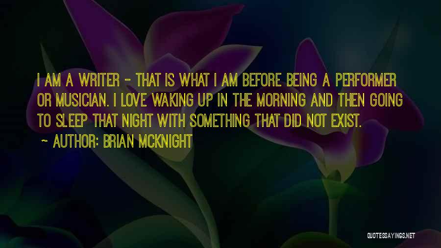 Going To Sleep Love Quotes By Brian McKnight