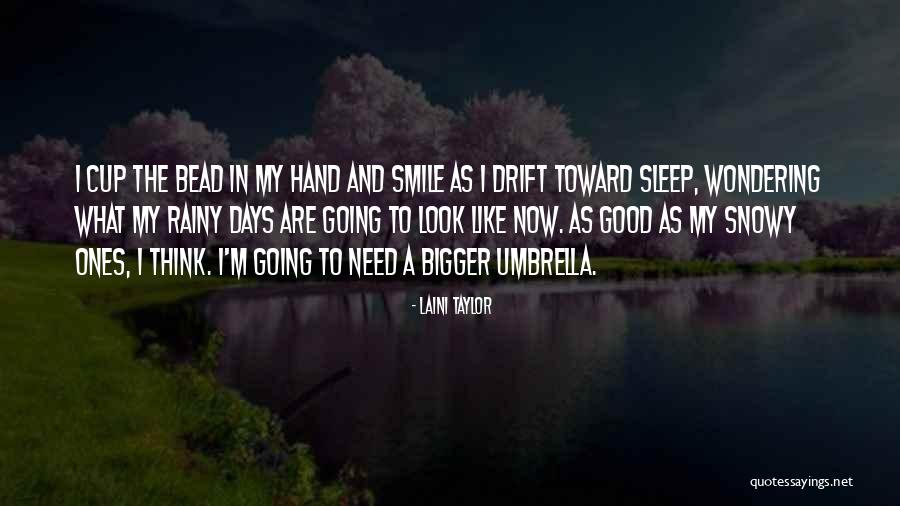 Going To Sleep Quotes By Laini Taylor