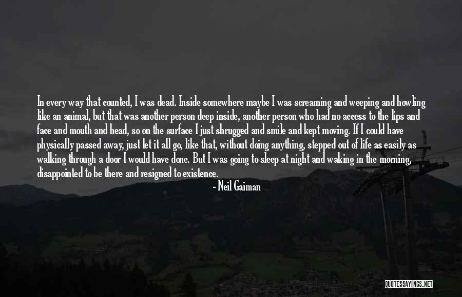 Going To Sleep Quotes By Neil Gaiman