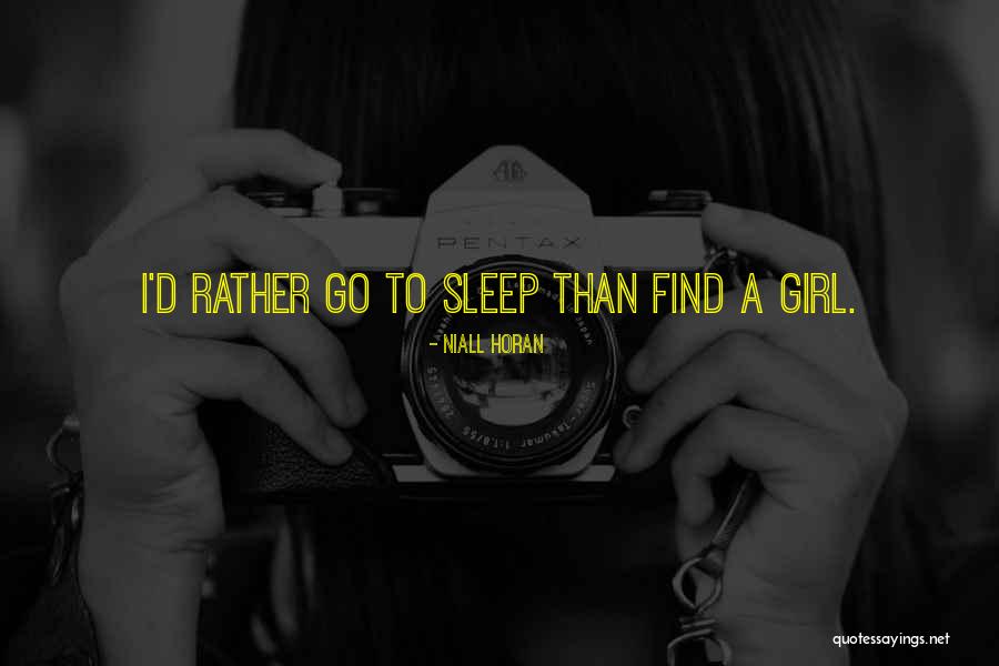 Going To Sleep Quotes By Niall Horan Going To Sleep Quotes By Niall Horan