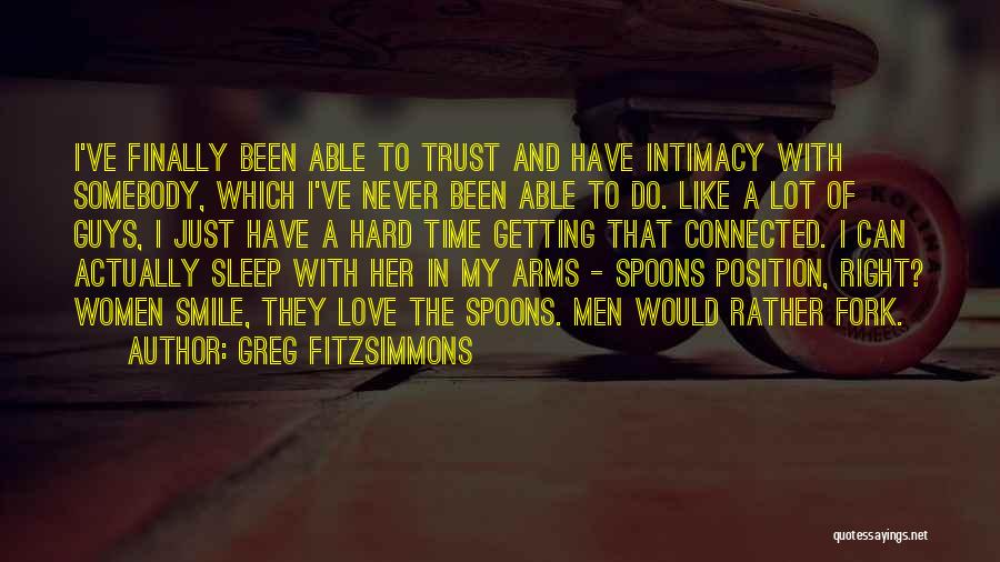 Going To Sleep With A Smile Quotes By Greg Fitzsimmons