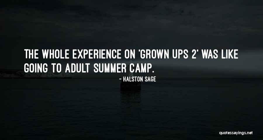 Going To Summer Camp Quotes By Halston Sage Going To Summer Camp Quotes By Halston Sage