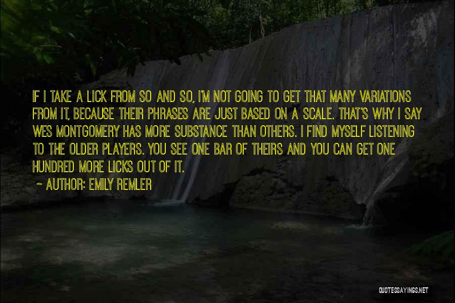 Going To The Bar Quotes By Emily Remler