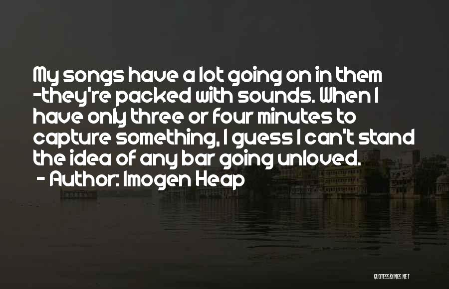 Going To The Bar Quotes By Imogen Heap