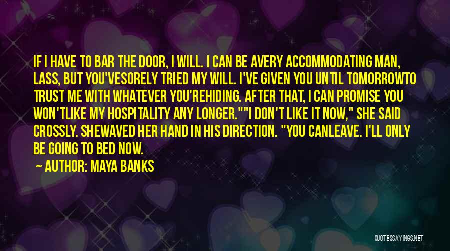 Going To The Bar Quotes By Maya Banks