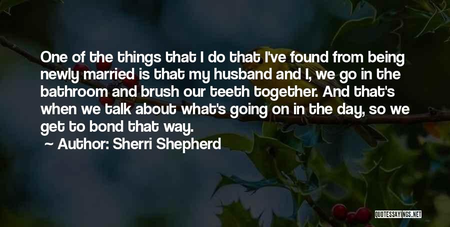 Going To The Bathroom Quotes By Sherri Shepherd