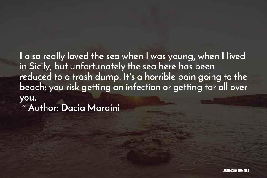 Going To The Beach Quotes By Dacia Maraini