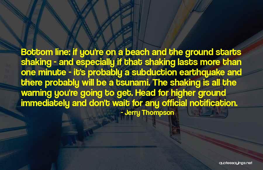 Going To The Beach Quotes By Jerry Thompson Going To The Beach Quotes By Jerry Thompson