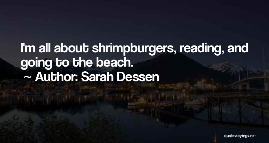 Going To The Beach Quotes By Sarah Dessen