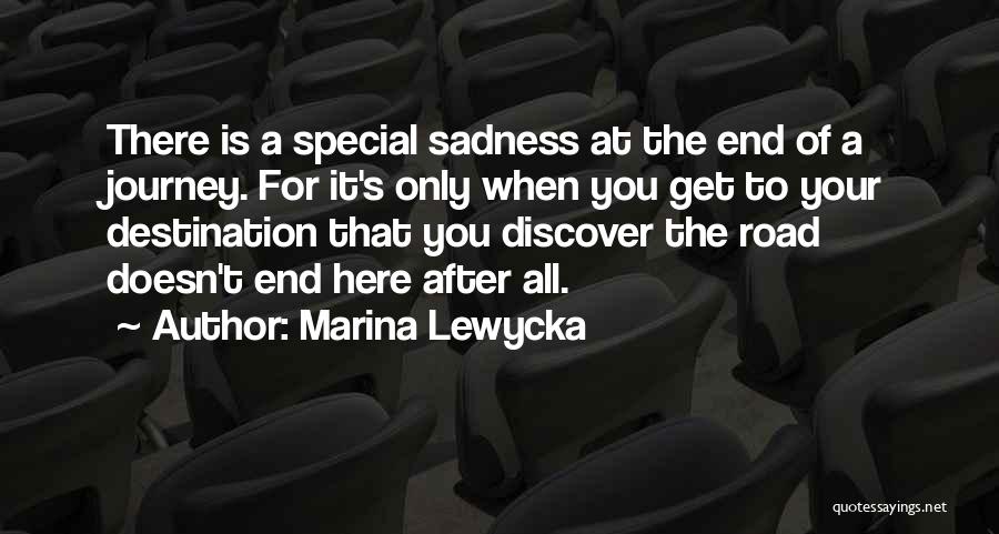 Going To The End Of The Road Quotes By Marina Lewycka