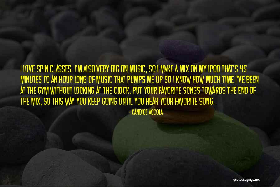 Going To The Gym Quotes By Candice Accola Going To The Gym Quotes By Candice Accola
