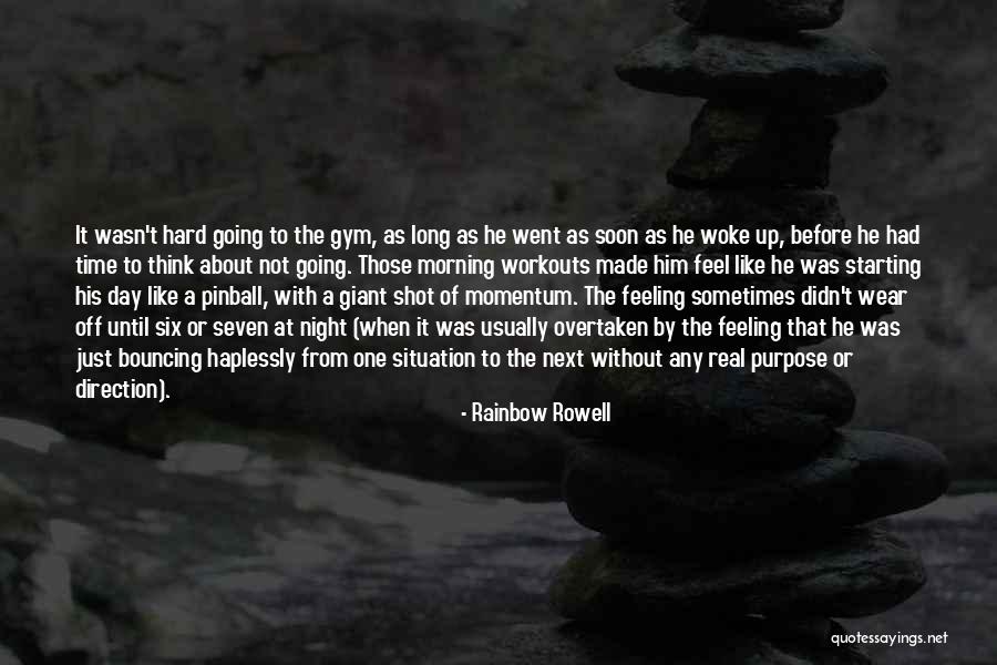 Going To The Gym Quotes By Rainbow Rowell Going To The Gym Quotes By Rainbow Rowell
