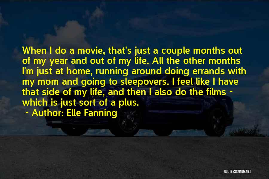 Going To The Other Side Quotes By Elle Fanning