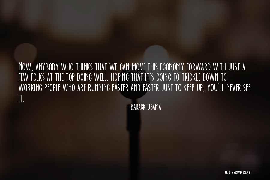 Going To The Top Quotes By Barack Obama Going To The Top Quotes By Barack Obama