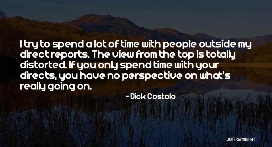 Going To The Top Quotes By Dick Costolo