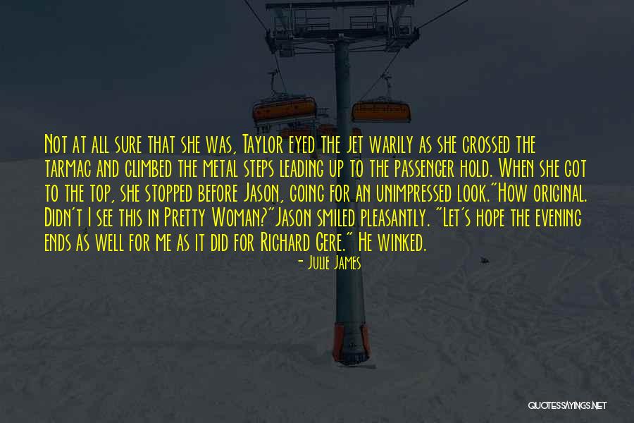 Going To The Top Quotes By Julie James Going To The Top Quotes By Julie James