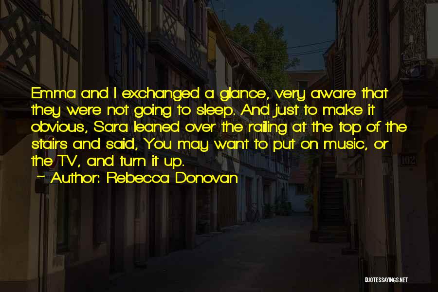 Going To The Top Quotes By Rebecca Donovan