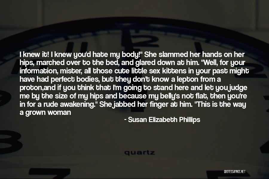 Going To The Top Quotes By Susan Elizabeth Phillips