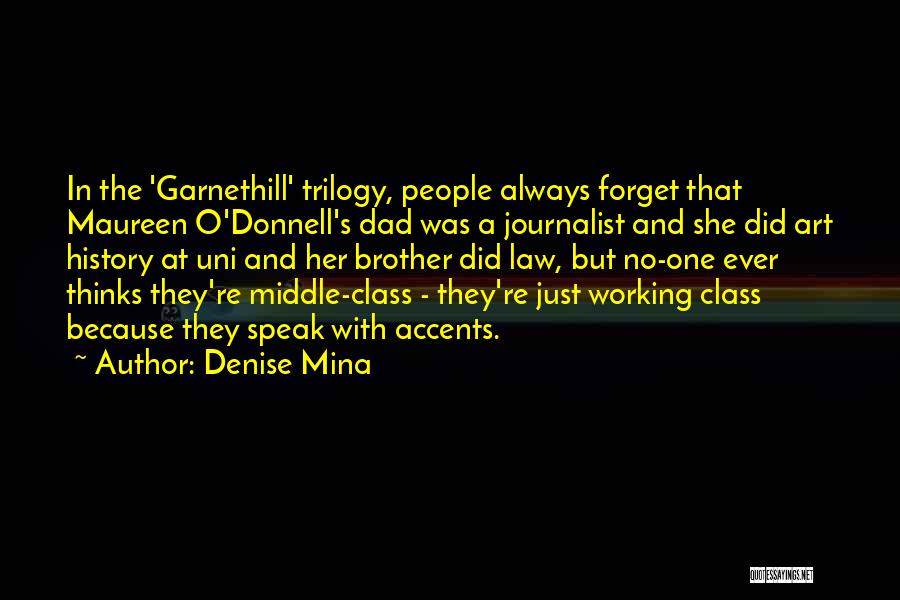 Going To Uni Quotes By Denise Mina