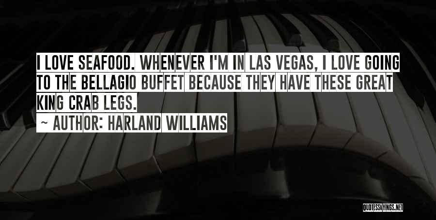 Going To Vegas Quotes By Harland Williams