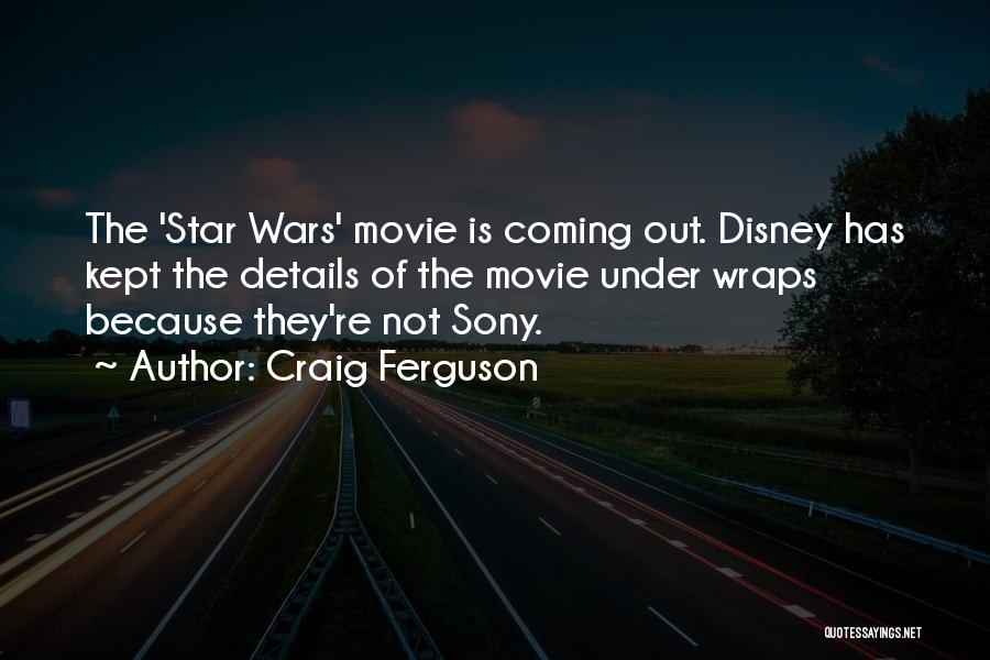 Going To War Movie Quotes By Craig Ferguson