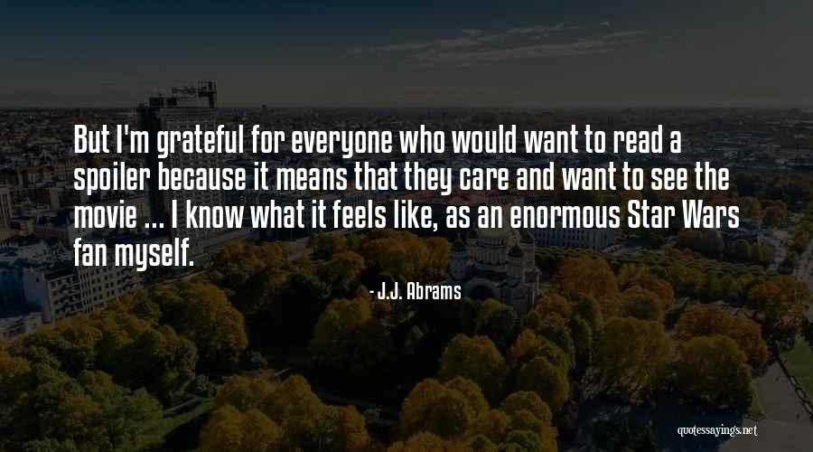 Going To War Movie Quotes By J.J. Abrams Going To War Movie Quotes By J.J. Abrams