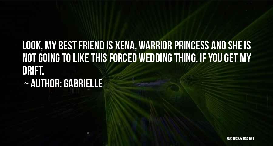 Going To Wedding Quotes By Gabrielle