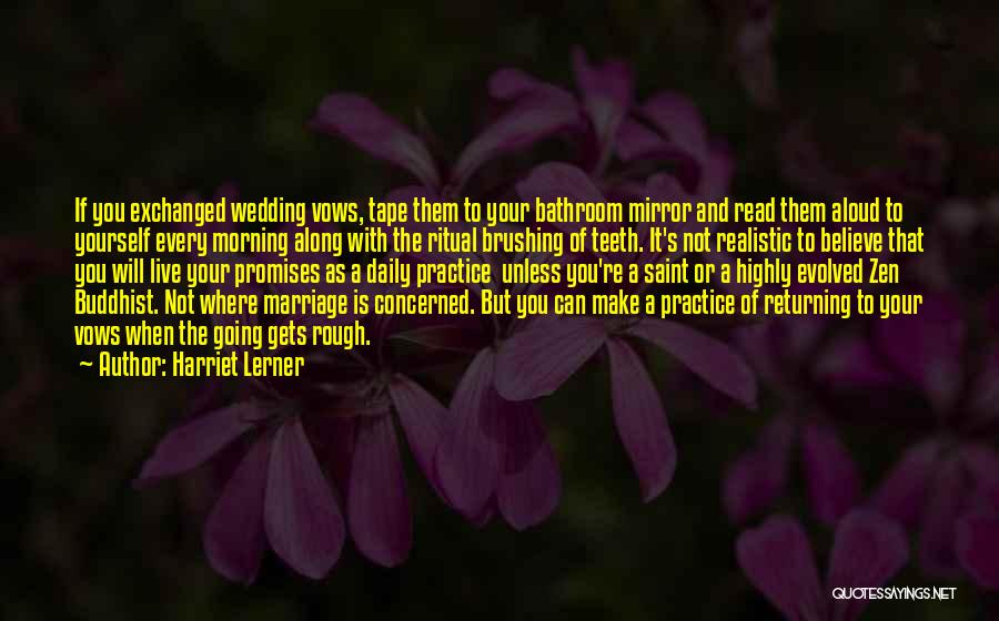 Going To Wedding Quotes By Harriet Lerner