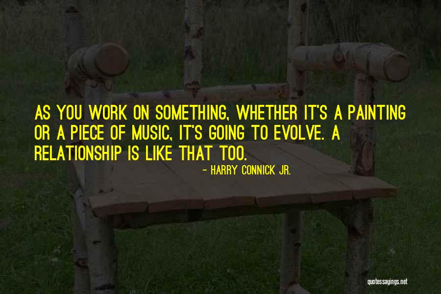 Going To Work Like Quotes By Harry Connick Jr. Going To Work Like Quotes By Harry Connick Jr.