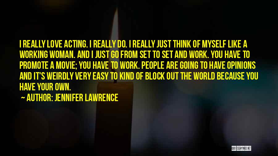 Going To Work Out Quotes By Jennifer Lawrence