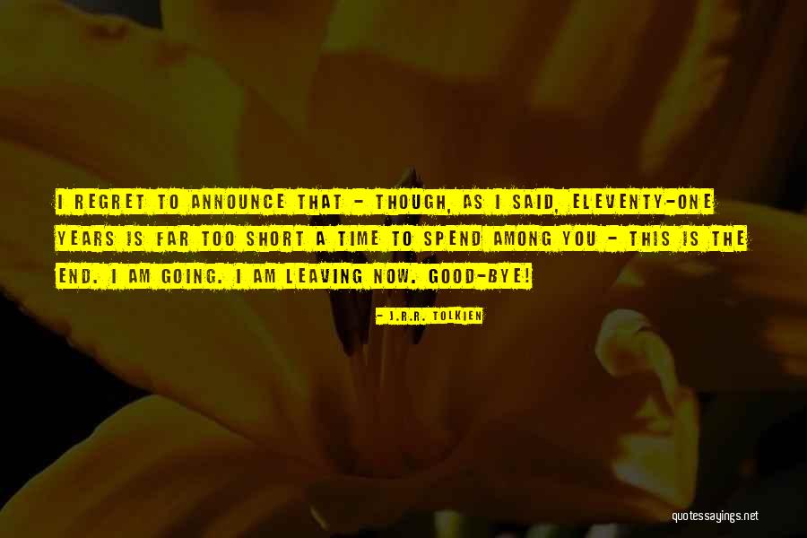 Going Too Far Quotes By J.R.R. Tolkien Going Too Far Quotes By J.R.R. Tolkien