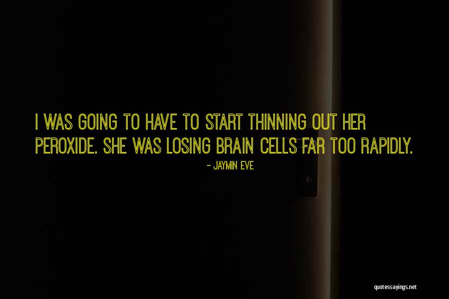Going Too Far Quotes By Jaymin Eve Going Too Far Quotes By Jaymin Eve