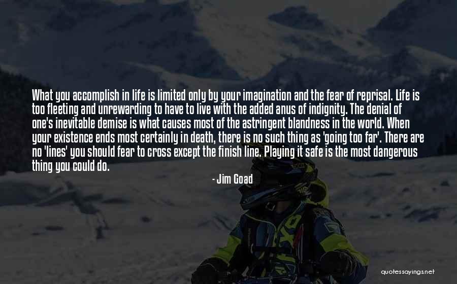 Going Too Far Quotes By Jim Goad Going Too Far Quotes By Jim Goad
